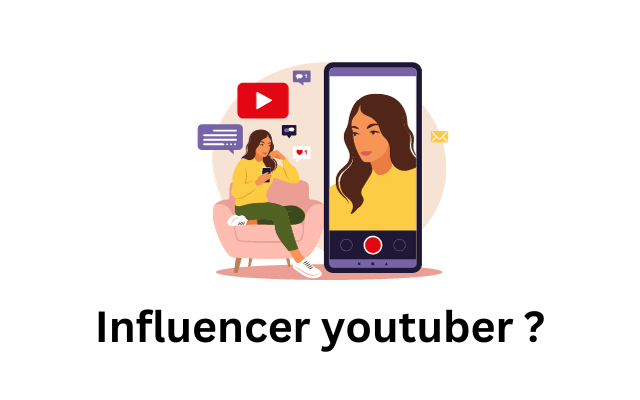 Influencer youtuber