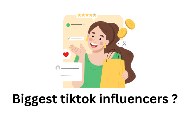 Biggest tiktok influencers