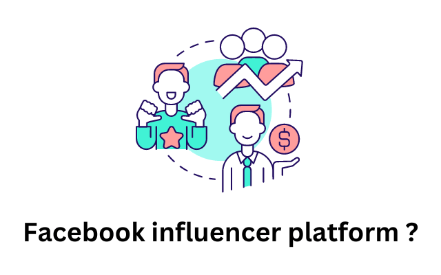 Facebook influencer platform