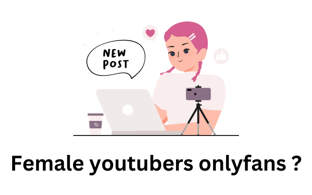 Female youtubers onlyfans