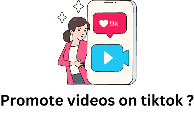 Promote video on tiktok