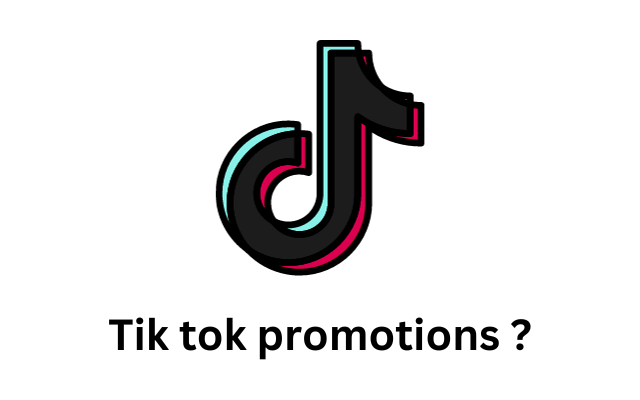 Tik tok promotions