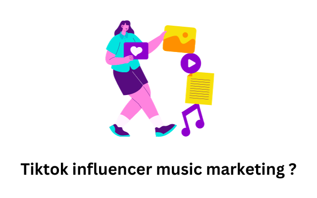 Tiktok influencer music marketing