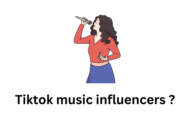 Tiktok music influencers