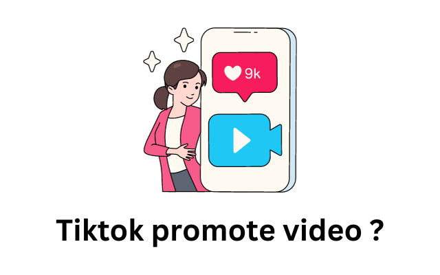 Tiktok promote video