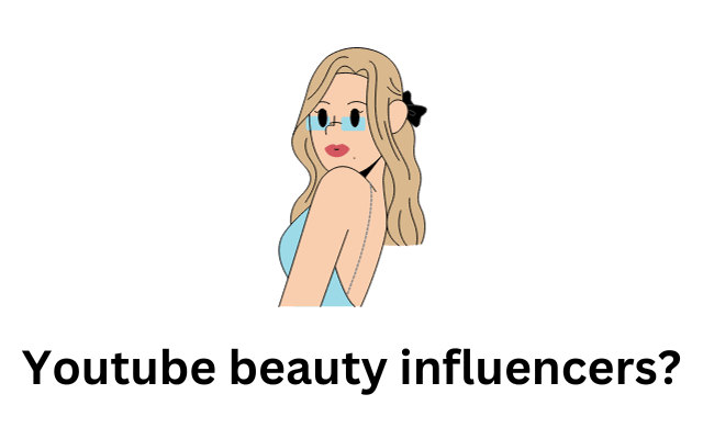 Youtube beauty influencers