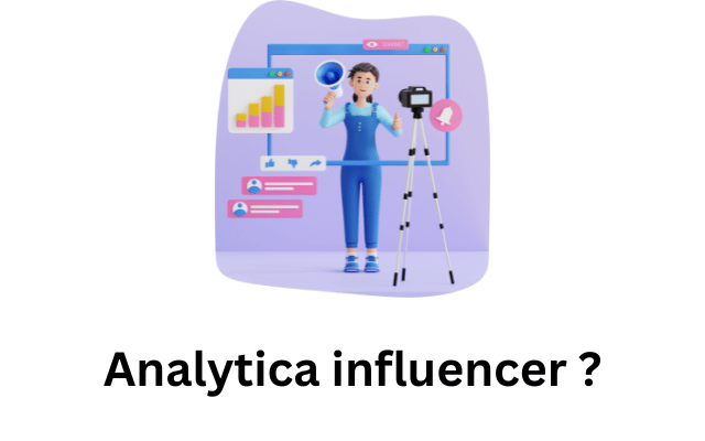 Analytica influencer