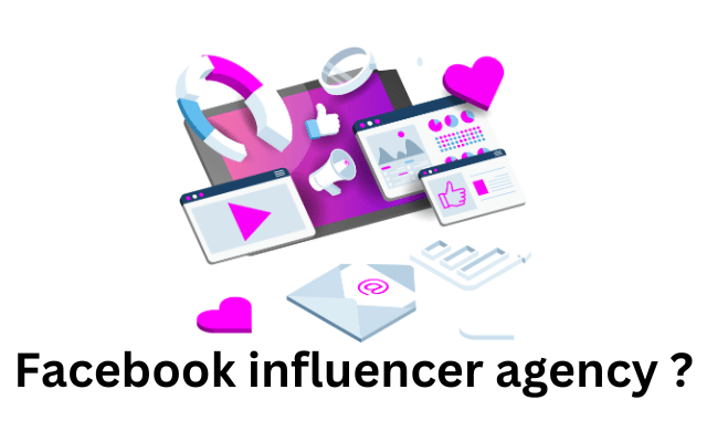 Facebook influencer agency