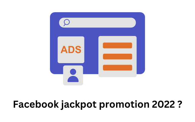 Facebook jackpot promotion 2022