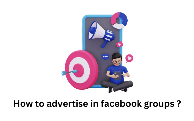 How to advertise in facebook groups