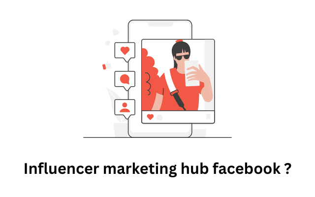 Influencer marketing hub facebook